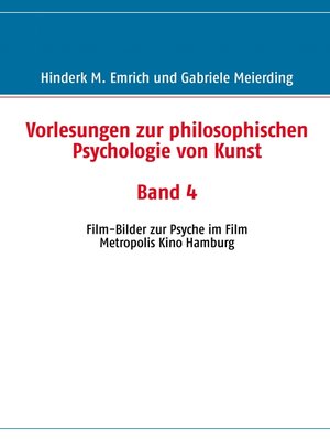 cover image of Vorlesungen zur philosophischen Psychologie von Kunst. Band 4